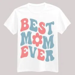 Best mom ever E0021512 file cdr and eps svg free vector download for print